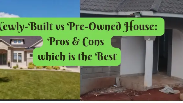 Newly-Built vs Pre-Owned House